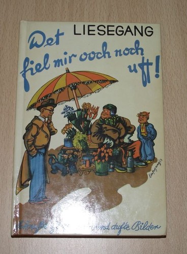 Det fiel mir ooch - , noch