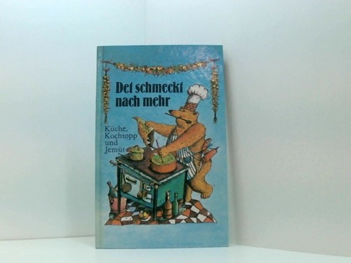 Det schmeckt nach mehr küche - det,