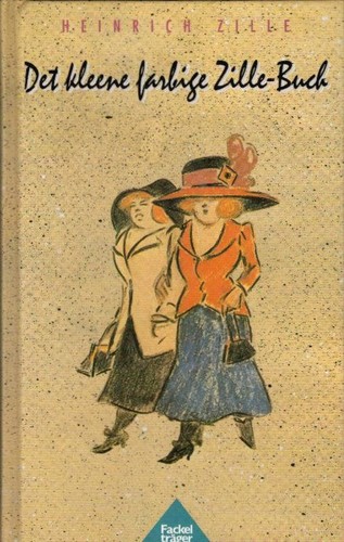 Det kleene farbige - , zille-buch